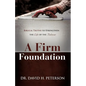 A Firm Foundation - Paperback