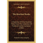 The Rowfant Books: A Selection Of One Hundred Titles From The Collection Of Frederick Locker-Lampson (1906) - Paperback