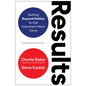 Results: Getting Beyond Politics to Get Important Work Done - Hardcover