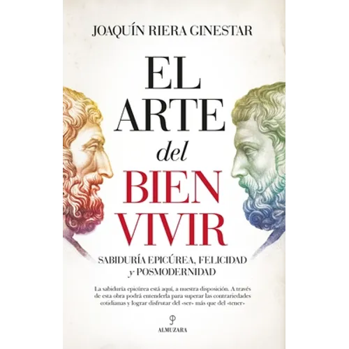 Arte del Bien Vivir, El - Paperback