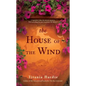 The House of the Wind - Paperback