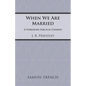 When We Are Married - Paperback