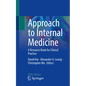 Approach to Internal Medicine: A Resource Book for Clinical Practice - Paperback