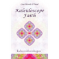 Kaleidoscope Faith - Hardcover