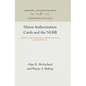 Union Authorization Cards and the Nlrb: A Study of Congressional Intent, Administrative Policy, and Judicial Review - Hardcover