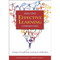 Building Effective Learning Communities: Strategies for Leadership, Learning, & Collaboration - Paperback