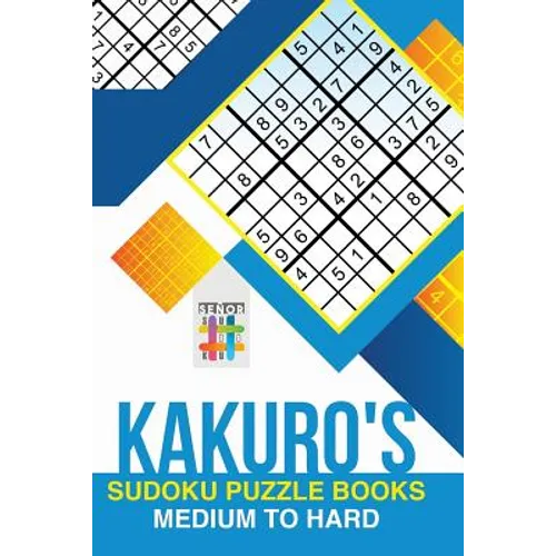 Kakuro's Sudoku Puzzle Books Medium to Hard - Paperback