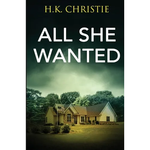 All She Wanted - Paperback