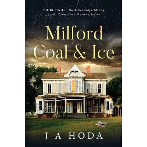 Milford Coal & Ice - Paperback