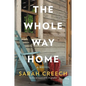 The Whole Way Home - Paperback