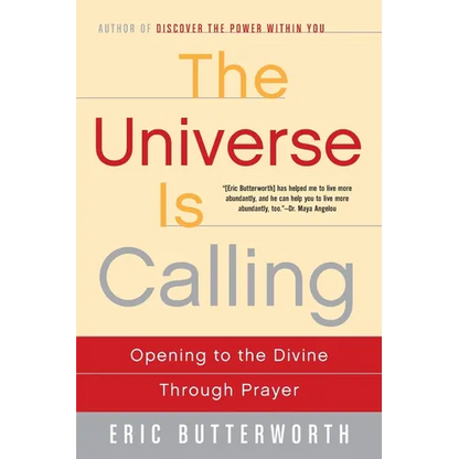 The Universe Is Calling: Opening to the Divine Through Prayer - Paperback