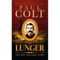 Lunger: The Doc Holliday Story - Paperback