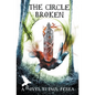 The Circle Broken - Paperback