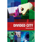 Divided City: The Play - Paperback