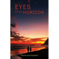 Eyes on the Horizon - Paperback