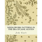 Needlework Patterns in the Era of Jane Austen: Ackermann's Repository of Arts - Paperback