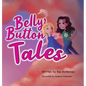 Belly Button Tales - Hardcover