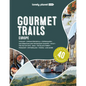 Lonely Planet Gourmet Trails of Europe - Hardcover