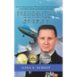 Presidential Spirit: The True Story of an Airman Who Soared Above His Circumstances and the Woman Who Was the Wind Beneath His Wings - Hardcover