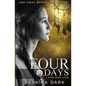 Four Days (Seven Series #4) - Paperback