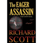 The Eager Assassin: A Tony Dantry Novel - Paperback