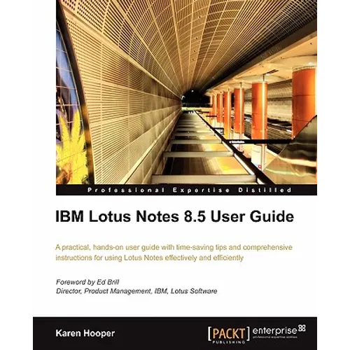 IBM Lotus Notes 8.5 User Guide - Paperback