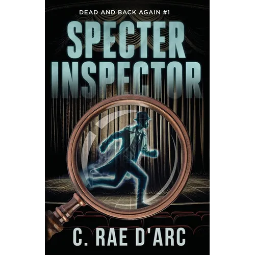 Specter Inspector: Dead and Back Again #1 - Paperback
