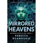 Mirrored Heavens - Hardcover
