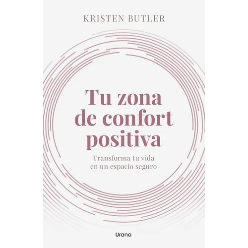 Tu Zona de Confort Positiva - Paperback