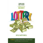 Lottery: Three Kids. One Ticket. a Whole Lot of Money - Paperback
