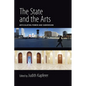 The State and the Arts: Articulating Power and Subversion - Paperback
