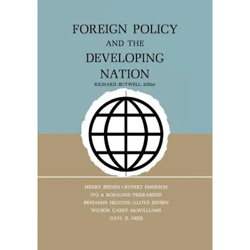 Foreign Policy and the Developing Nation - Paperback