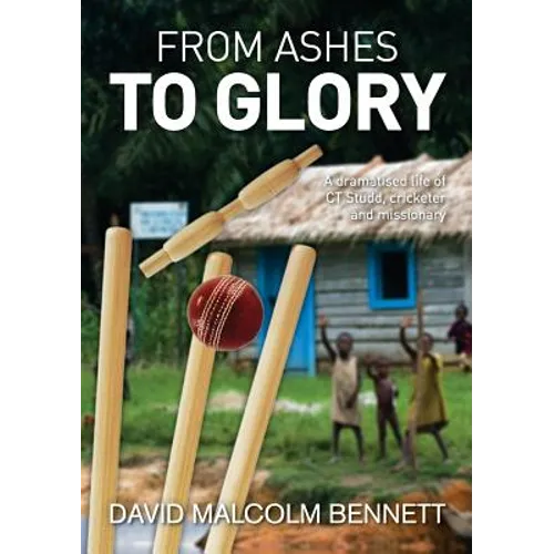 From Ashes to Glory - Paperback