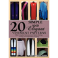 20 Simple and Elegant Vestment Patterns: With Complete Instructions for Pattern Making, Sewing, and Professional Finishing - Paperback