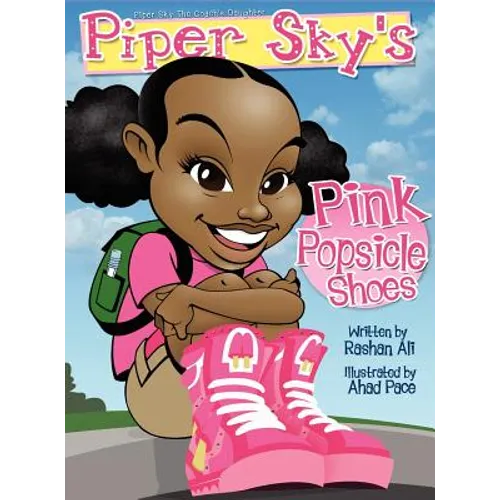 Piper Sky's Pink Popsicle Shoes - Hardcover