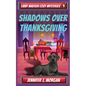 Shadows Over Thanksgiving - Paperback
