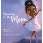 Dancing On The Moon - Hardcover