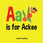 A is for Ackee: Alphabet Book - Paperback