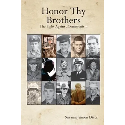 Honor Thy Brothers: The Fight Against Communism - Paperback