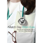 Match Day: One Day and One Dramatic Year in the Lives of Three New Doctors - Paperback