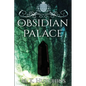 The Obsidian Palace - Paperback