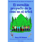 El Increible Proyecto de la Casa en el Árbol: Edición España - Paperback