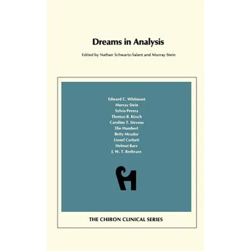 Dreams in Analysis (Chiron Clinical Series) - Hardcover
