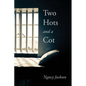 Two Hots and a Cot - Paperback