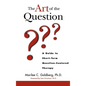 The Art of the Question: A Guide to Short-Term Question-Centered Therapy - Hardcover