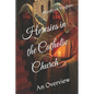 Heresies in the Catholic Church: An Overview - Paperback