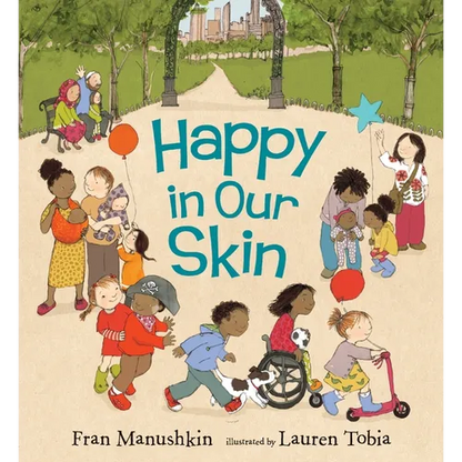 Happy in Our Skin - Hardcover