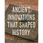 Ancient Innovations That Shaped History - Library Binding