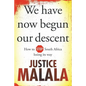 We have now begun our descent - Paperback