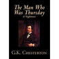 The Man Who Was Thursday by G. K. Chesterton, Fiction, Classics - Hardcover